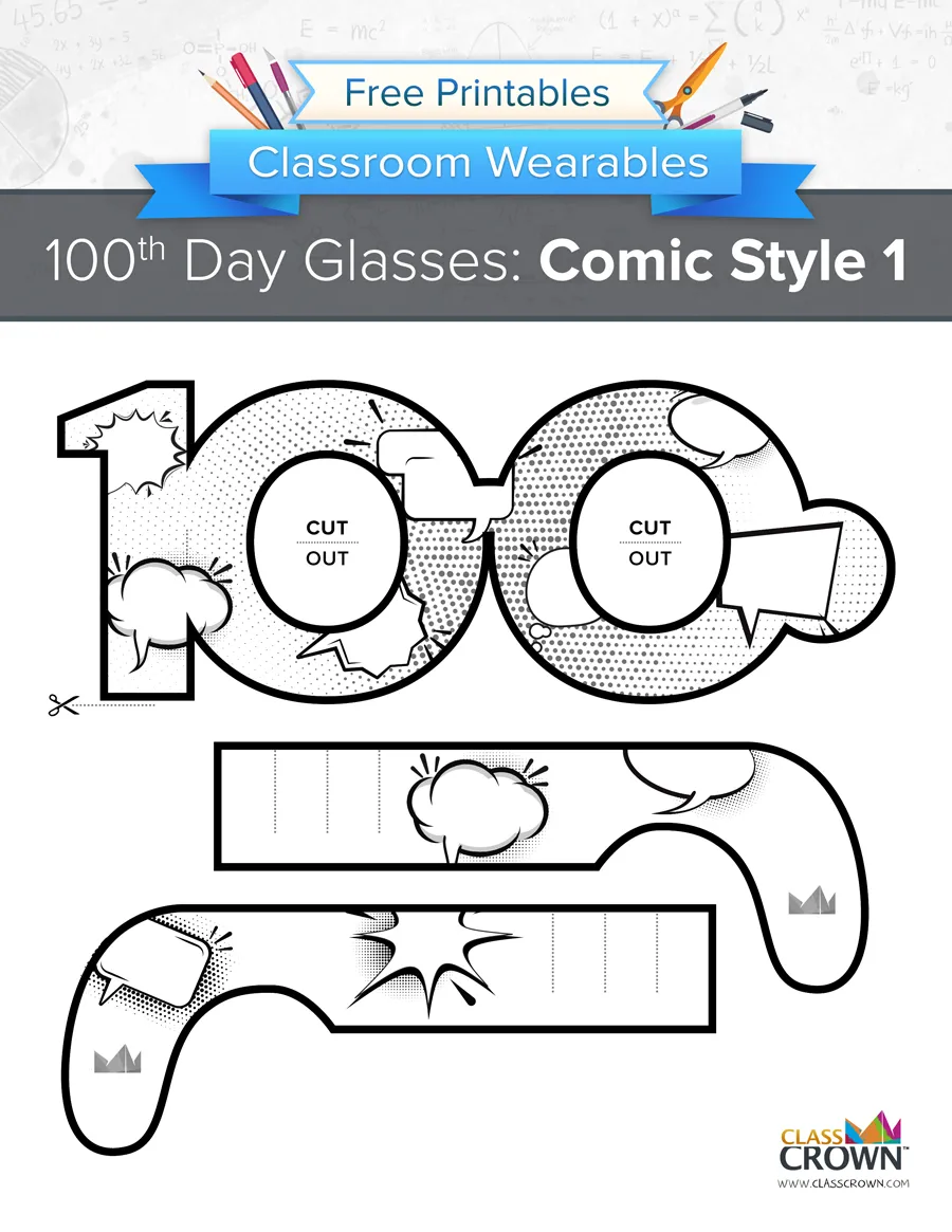 100th day of school glasses, comic style 1 printable.