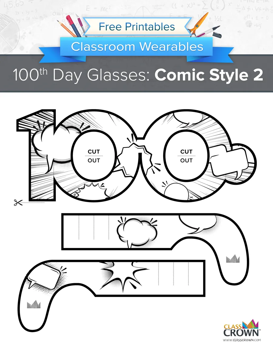 100th day of school glasses, comic style 2 printable.
